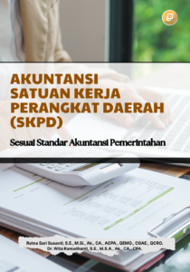 AKUNTANSI SATUAN KERJA PERANGKAT DAERAH (SKPD) SESUAI STANDAR  AKUNTANSI PEMERINTAHAN